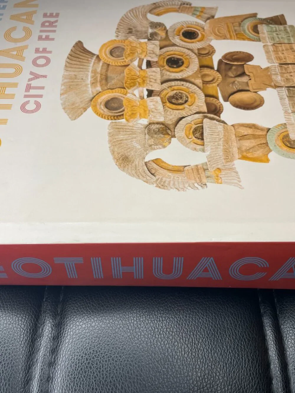 Teotihuacan: City of Water, City of Fire Hardcover Book